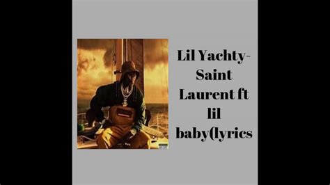 saint laurent ysl lil yachty 12|Lil Yachty lyrics.